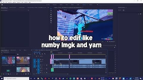 Tutorial: How To Edit Like Numby, Yarn and LMGK, Premiere Pro (Mitr0, Snap, Crr, Miro) Part 1