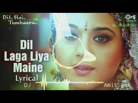 Dil Laga Liya Maine tumse prya karke,dj Amit Amk full vibration mix song