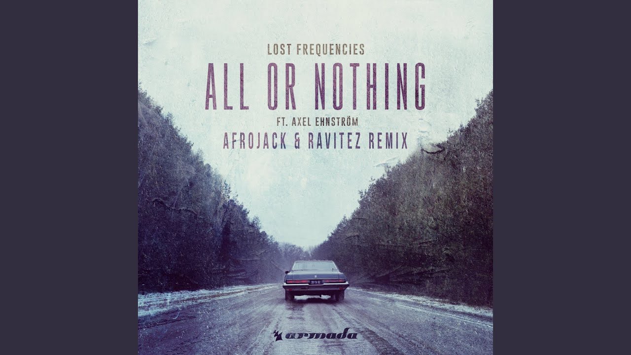 All Or Nothing (Afrojack & Ravitez Extended Remix) - YouTube