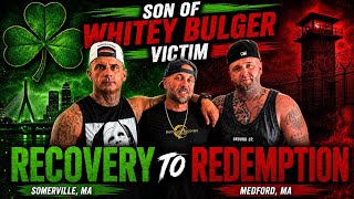 Son of Whitey Bulger Victim Justin Halloran shares RAW Recovery Journey