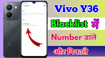 how to delete blacklist number in vivo y36, vivo y36 blacklist setting