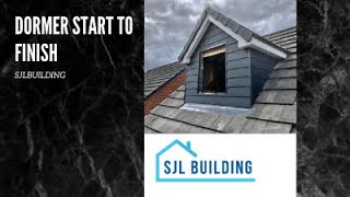 DORMER START TO FINISH...