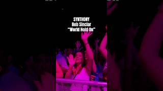 SYNTHONY - Bob Sinclar - “World Hold On” Out Now 🚨 #synthony #concert #livemusic #dance #bobsinclar