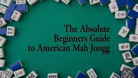(1) The Absolute Beginners Guide To American Mah Jongg - Learning the Tiles