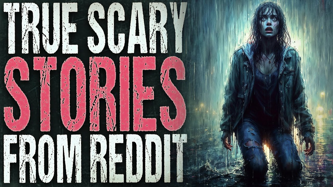 4 Unsettling True Horror Stories from Reddit | Vol. 24 - YouTube