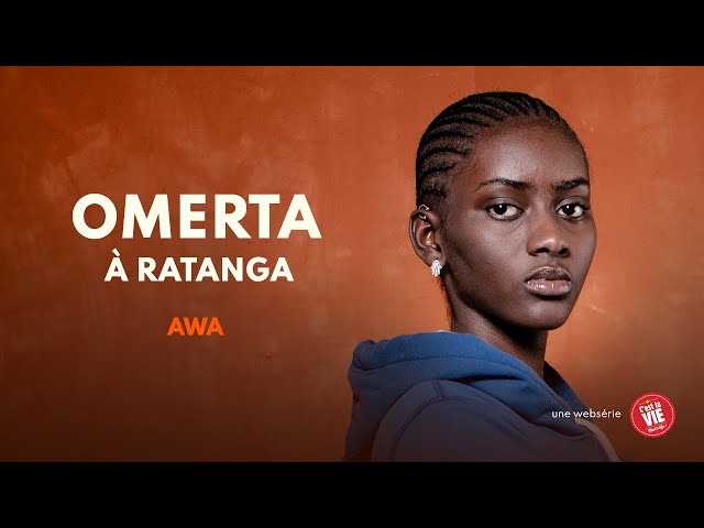 Omerta à Ratanga - Episode 2 - AWA