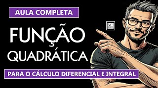 Função Quadrática - Aula Completa para ENEM, Concurso, Pré-Cálculo #enem #concurso #precalculo