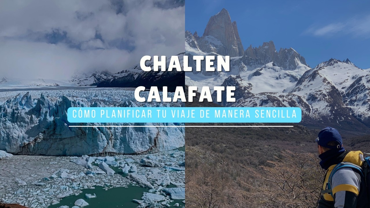 Guía Calafate y Chalten