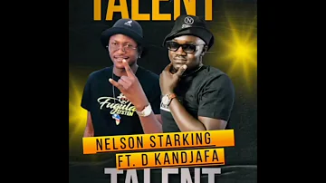 talent...by..Nelson Starking ft D kandjafa...in..the album ((all the way up))💥🔥🔥M Jay on the beat