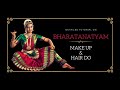 Bharatanatyam Detailed Make Up & Hair Do Tutorial