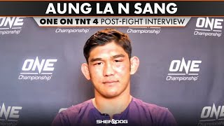 Aung La N Sang | ONE on TNT 4 - Post-Fight Interview