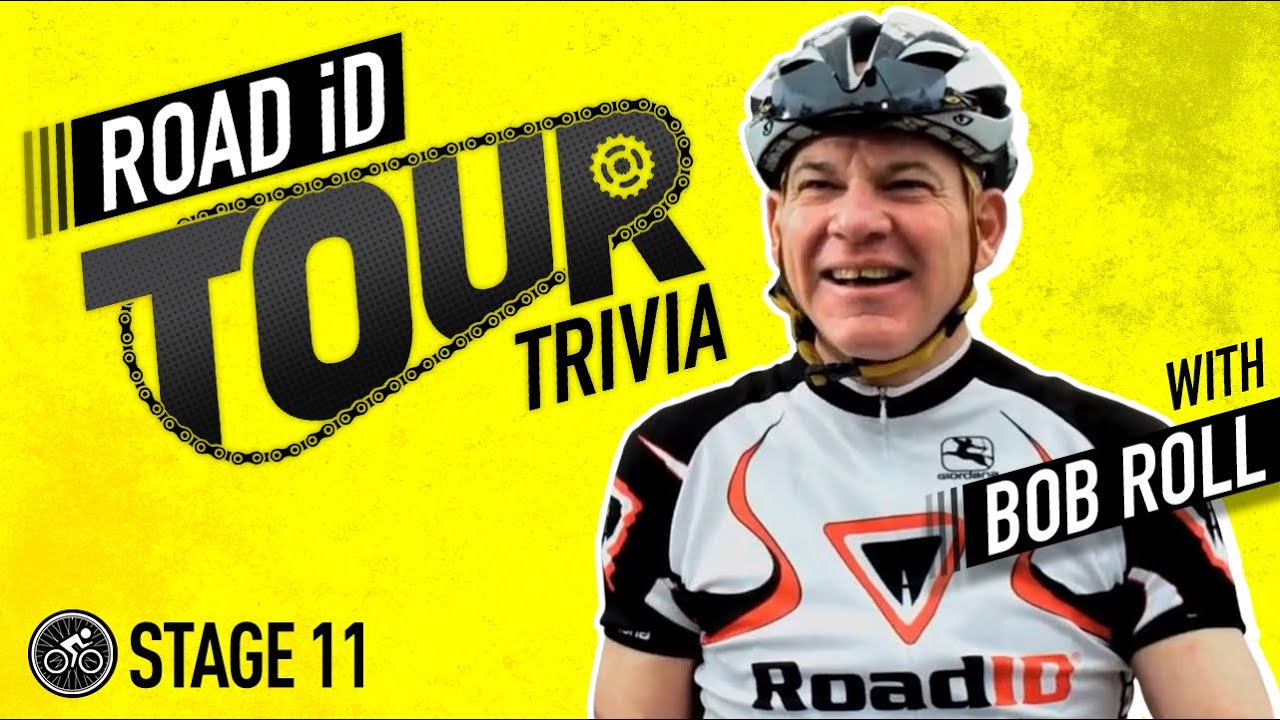 Stage 11 | Bob Roll + ROAD iD Tour Trivia