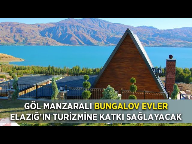 gol manzarali bungalov evler elazig in turizmine katki saglayacak youtube