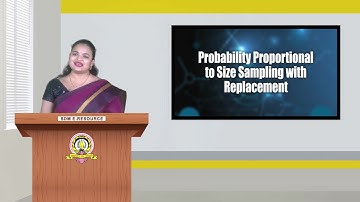 SDM E-learning | Probability Proportional toSize Sampling withReplacement | Ms. Shwethakumari