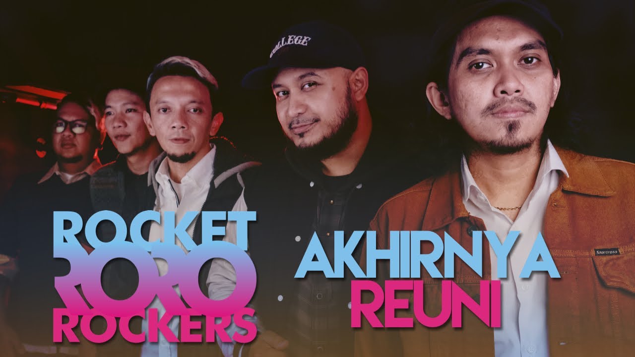 ROCKET ROCKERS REUNI | VOICE OF HUMANITY - YouTube