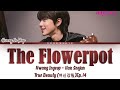 Hwang in yeop  han seojun  the flowerpot cover ep 14 true beauty lyrics hanromeng