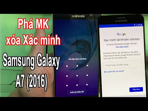 Video Phá mật khẩu mở khóa Samsung Galaxy A7 (2016) SM-A710FD - youtube