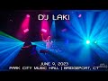 DJ Laki: 2023-06-09 - Park City Music Hall; Bridgeport, CT (Complete Show) [4K]