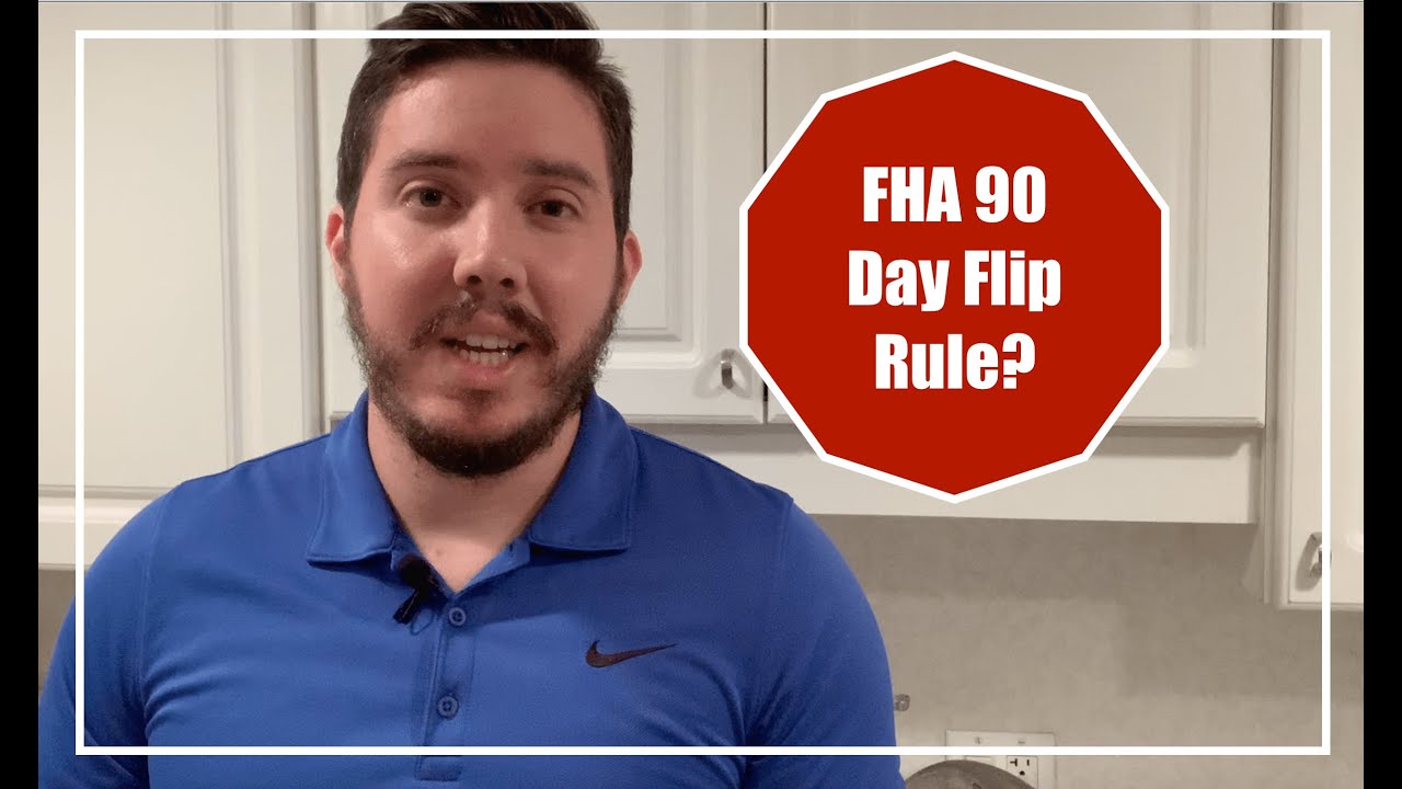 🤔FHA 90 Day Flip Rule YouTube