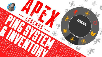 Beginners Guide To Using Pings & The Inventory System | Apex Legends Guide