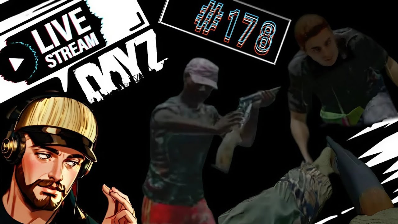 🔴 DAYZ: LIVE STREAM 