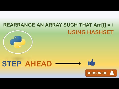 REARRANGE AN ARRAY SUCH THAT ARR[i] = i