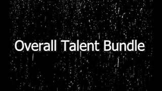 Overall Talent Bundle