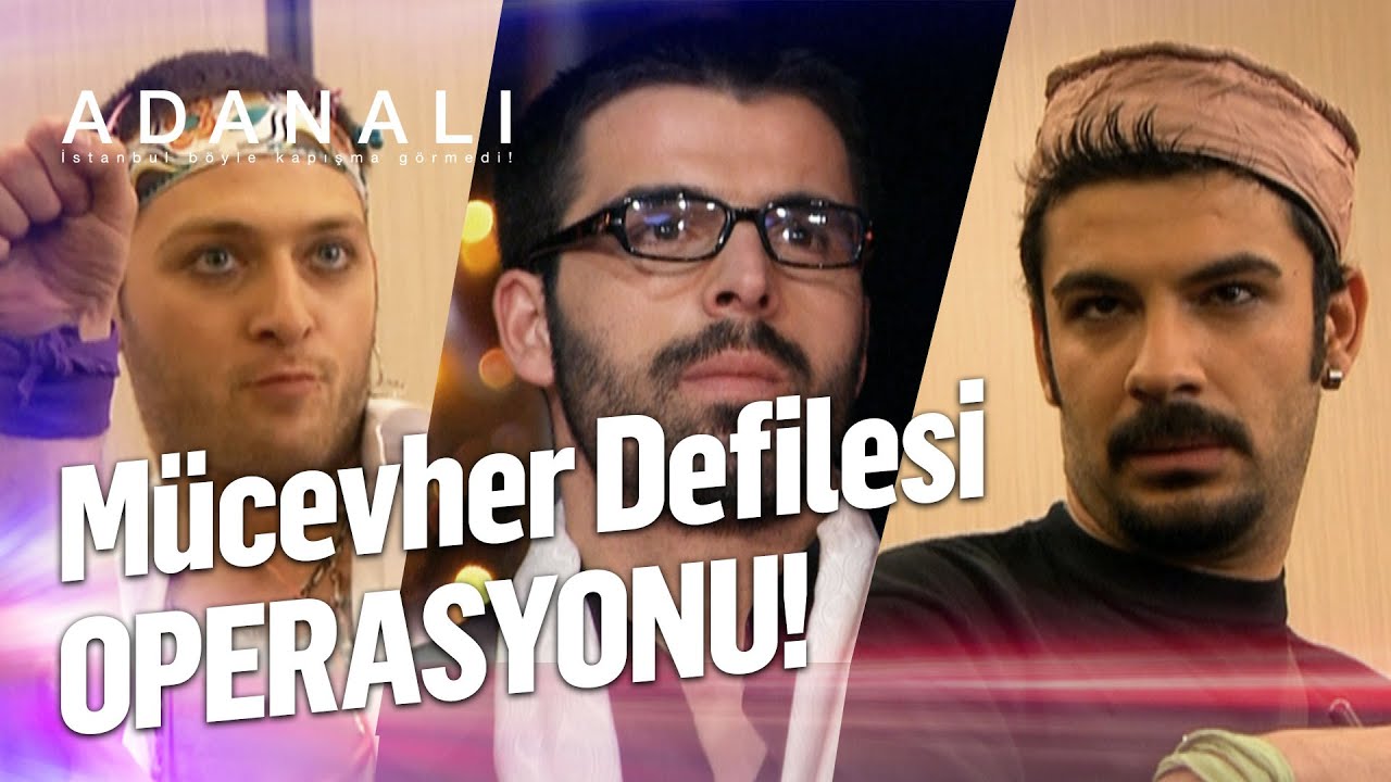 Maraz Ali ve Ekibinin Mücevher Operasyonu | Adanalı Özel Kolaj