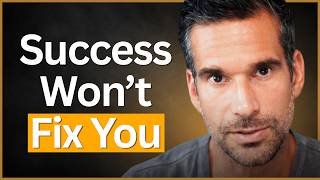 Why Success Still Leaves You Feeling Empty