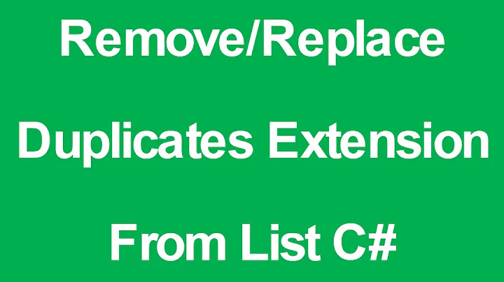 Remove Duplicates Extension From List C#