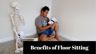 Benefits of Sitting on Floor: Why you should care