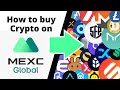 How to buy crypto on mexc exchange  stepbystep tutorial