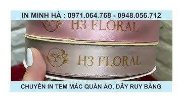 IN LOGO LÊN DÂY RUY BĂNG ĐẸP TẠI HÀ NỘI - cận cảnh xưởng in dây ruy băng giá rẻ | IN MINH HÀ