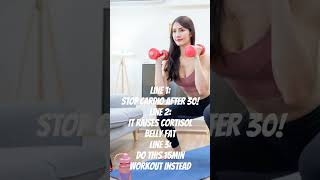 Stop Doing Cardio After 30! Burn Belly Fat #shorts