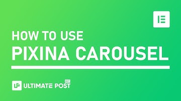 How to Use Pixina Carousel Widget by Ultimate Post Kit in Elementor | BdThemes Tutorial