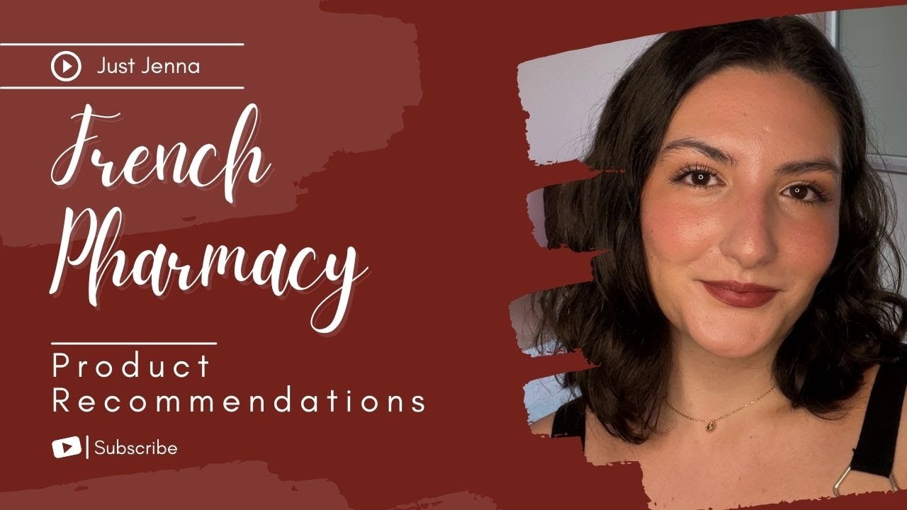 French Pharmacy Product Recommendations | Skincare & Haircare