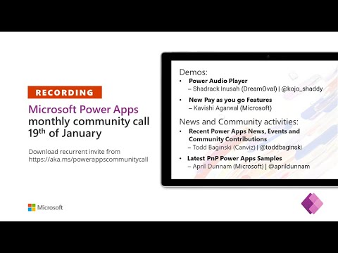 Microsoft Power Apps community call – January 2022
