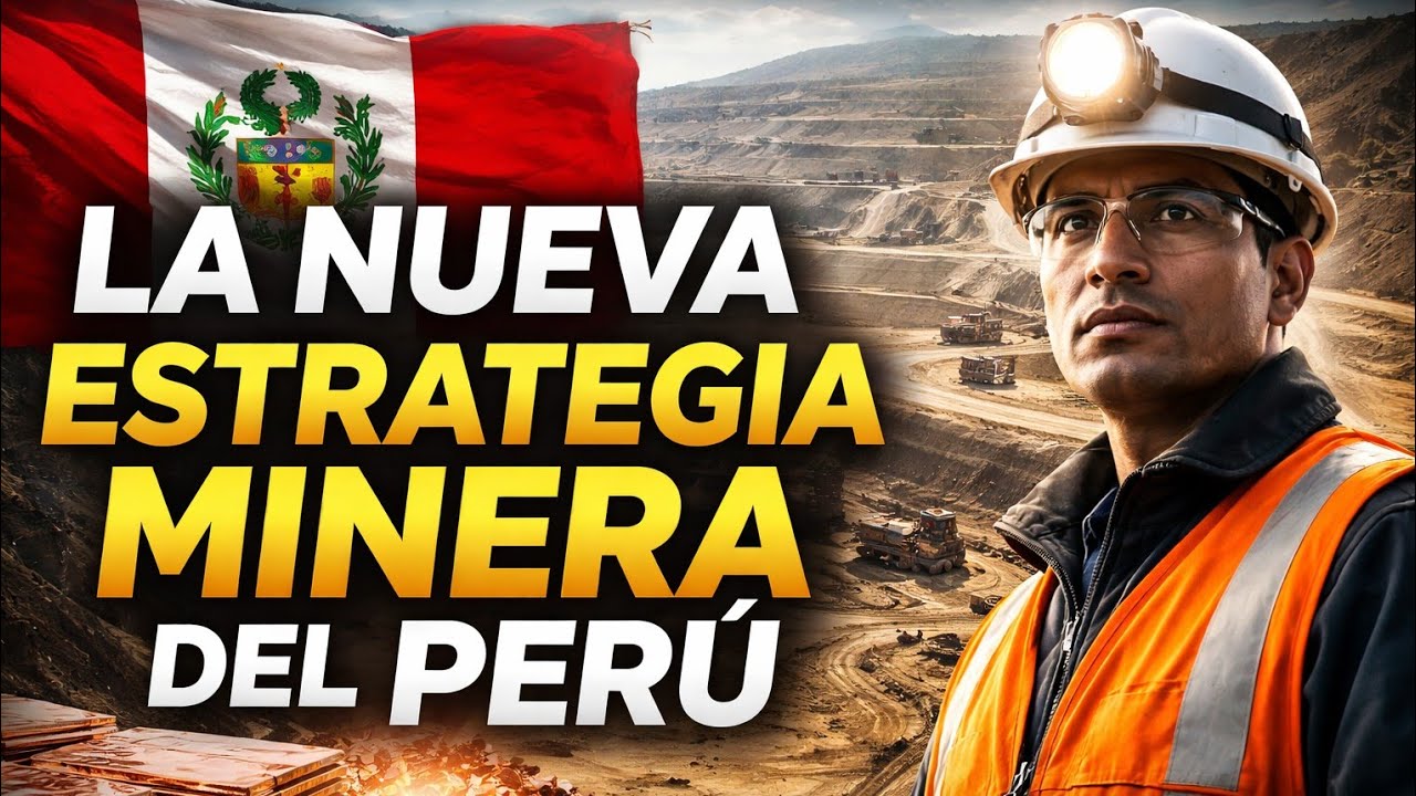 La nueva estrategia minera del Perú: estrategia, inversión y ...