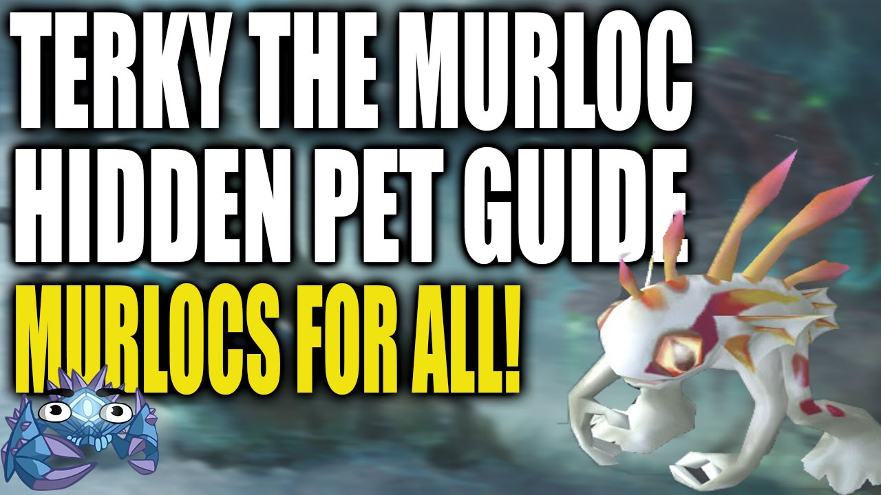How To Get Terky The Murlock - Hidden Easter Egg Pet Guide