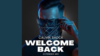 Welcome Back (Extended Mix)