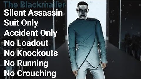 Hitman WoA, The Blackmailer, SASO, Accident Only, No Loadout, No KO
