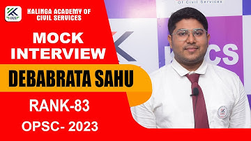 DEBABRATA SAHU || RANK- 83 || OAS TOPPER-2023