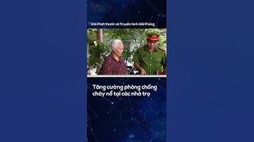 Tăng cường phòng chống cháy nổ tại các nhà trọ