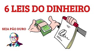 As 6 Leis Fundamentais do Dinheiro 💸🤐 (A Terceira Regra vai te Surpreender)