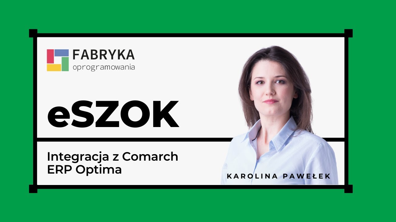 eSZOK – Integracja z Comarch ERP Optima