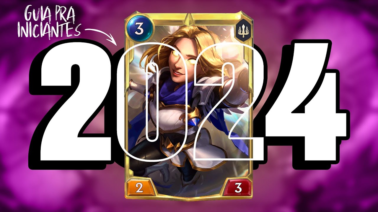Como Começar no Legends of Runeterra em 2024  - Guia para Iniciantes