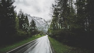 Satie - Gymnopédie No. 1 (1 HOUR)