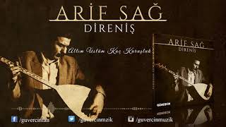 Arif Sağ - Altım Üstüm Kaç Kuruşluk  [Official Video Güvercin Müzik ©]