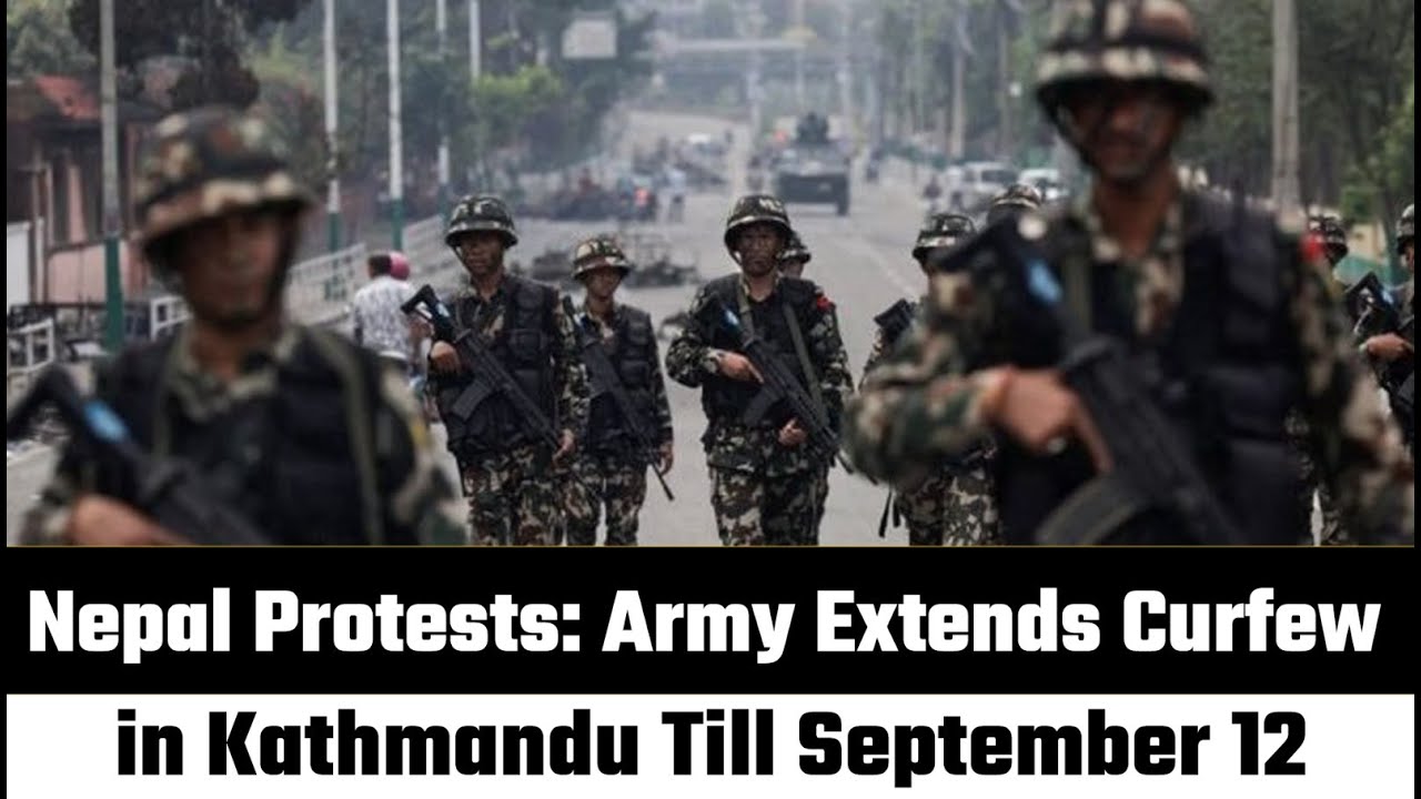 Nepal Protests: Army Extends Curfew in Kathmandu Till September 12