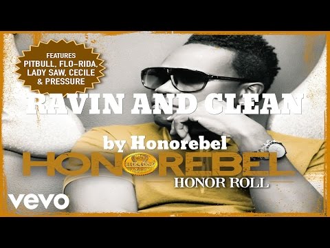 Putar Raving & Clean - Honorebel